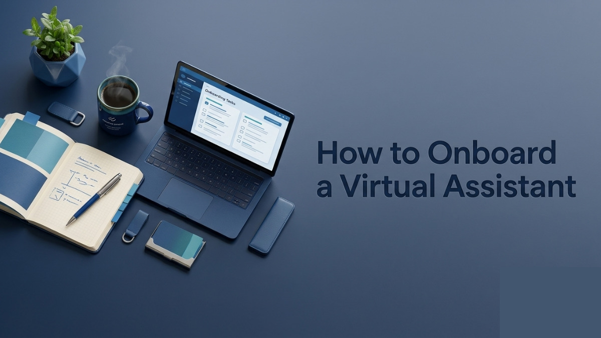 How to onboard a virtual assistant
